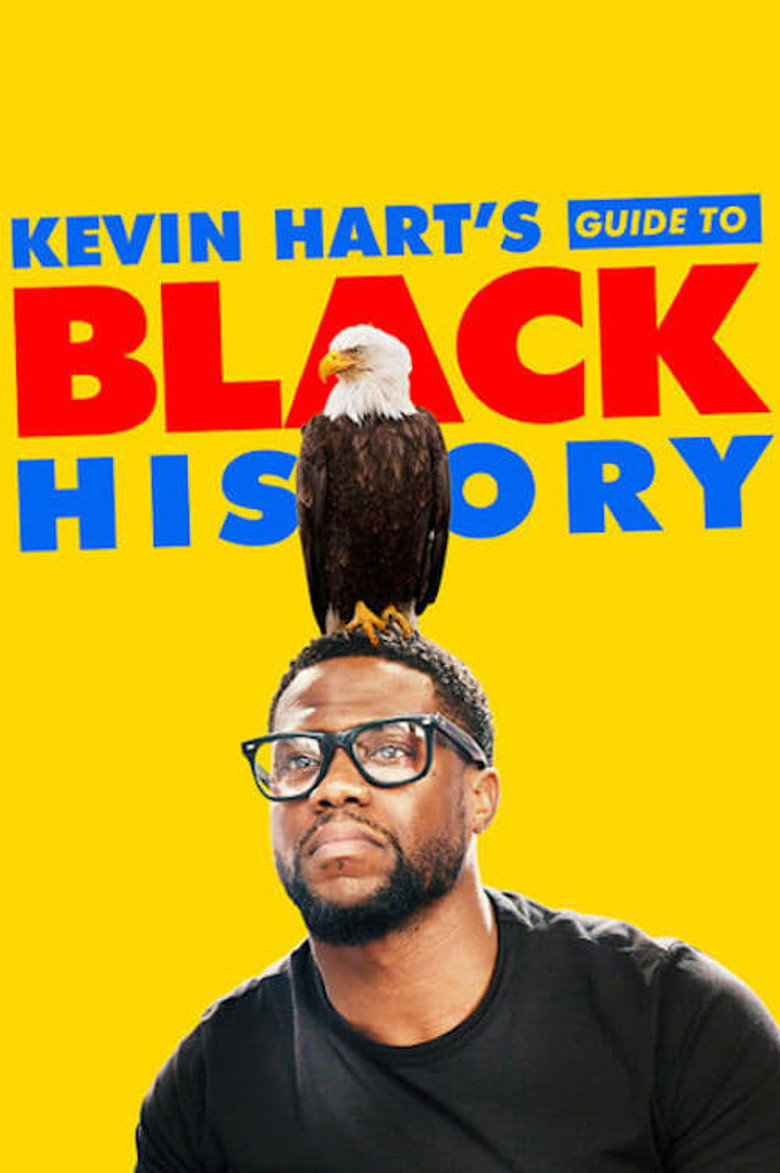 Kevin Hart's Guide to Black History (2019) TMDB poster