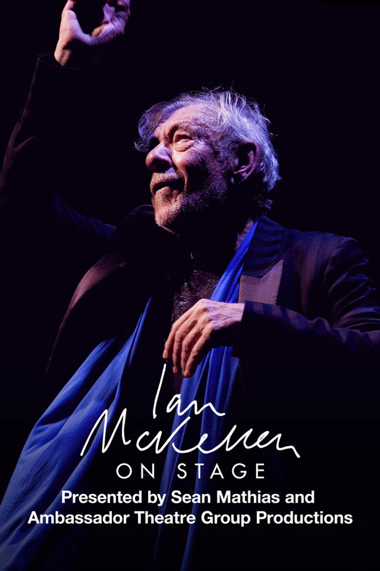 Ian McKellen on Stage: With Tolkien, Shakespeare, Others and YOU (2020) TMDB poster