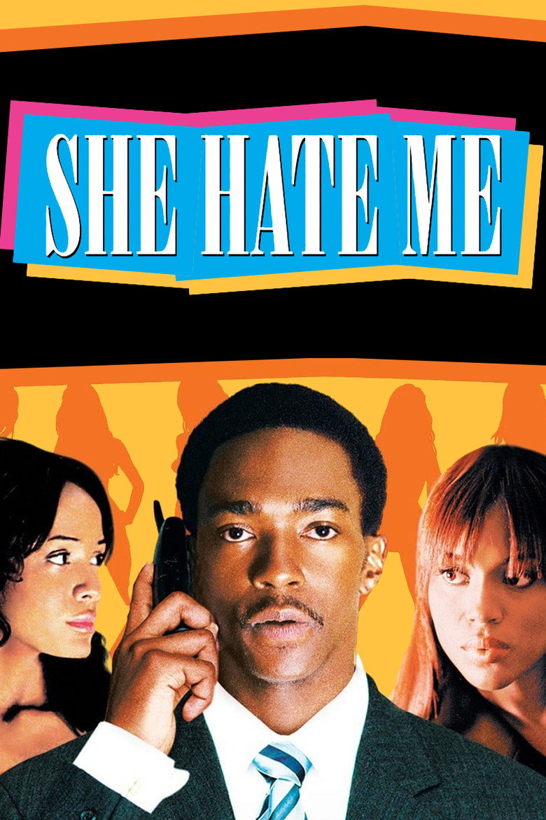 Вона ненавидить мене / She Hate Me (2004) TMDB poster