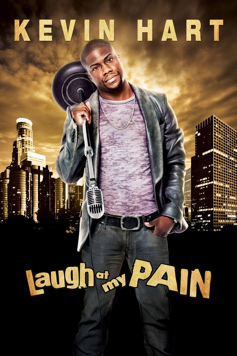 Kevin Hart: Laugh at My Pain (2011) TMDB poster