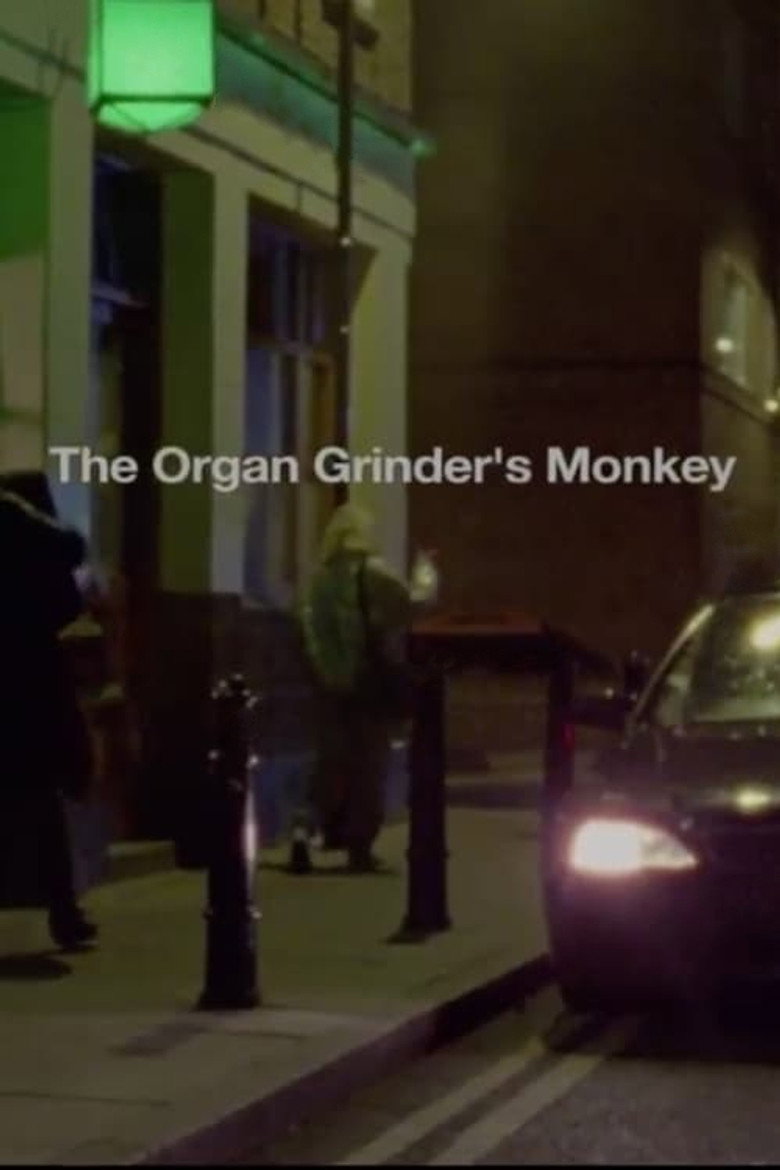 The Organ Grinder's Monkey (2011) TMDB poster