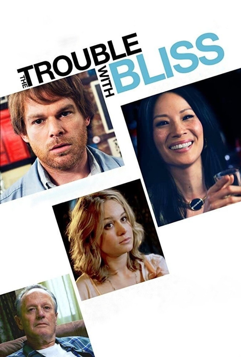 The Trouble with Bliss (2011) TMDB poster