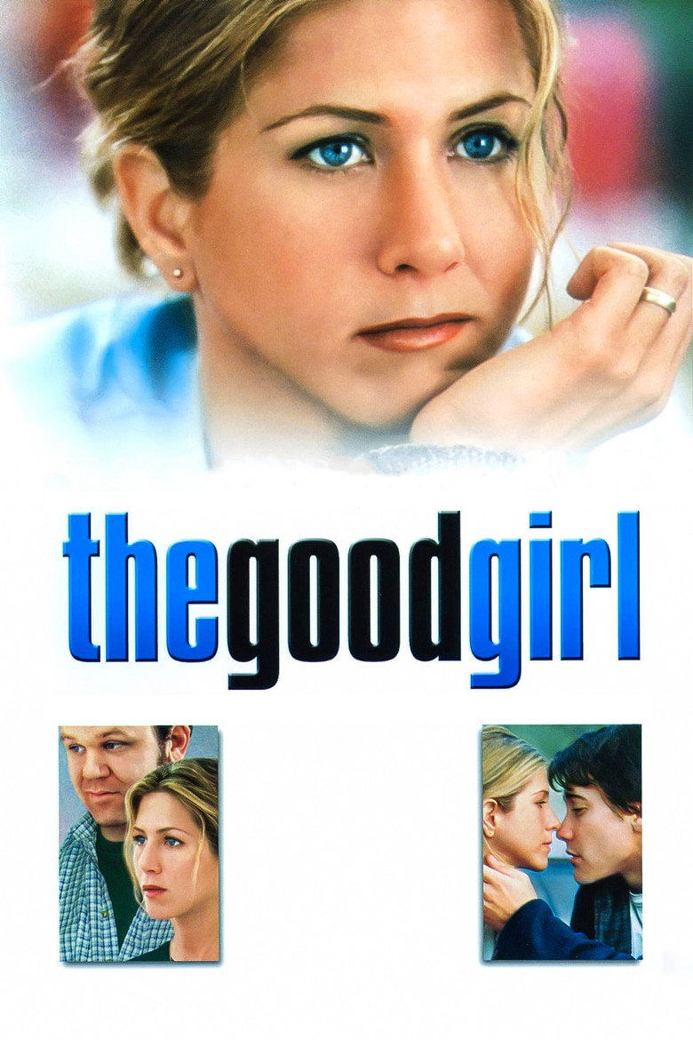 Хороша дівчинка / The Good Girl (2002) TMDB poster