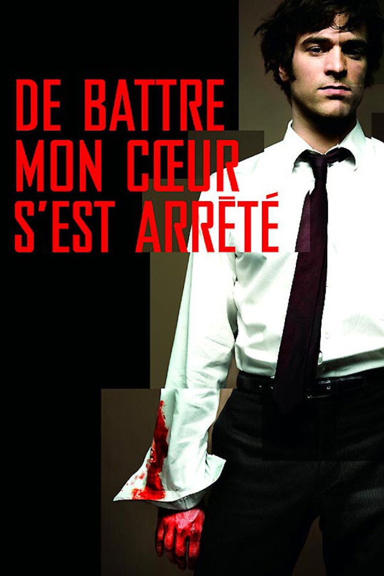 De battre mon cœur s'est arrêté (2005) TMDB poster