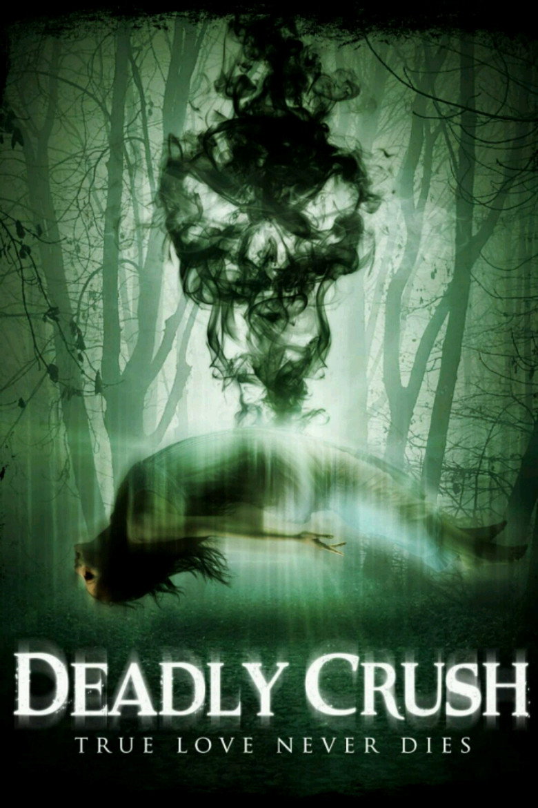 Deadly Crush (2018) TMDB poster