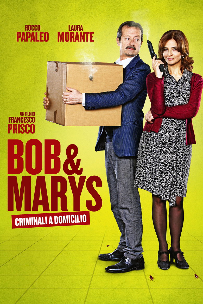 Bob & Marys - Criminali a domicilio (2018) TMDB poster