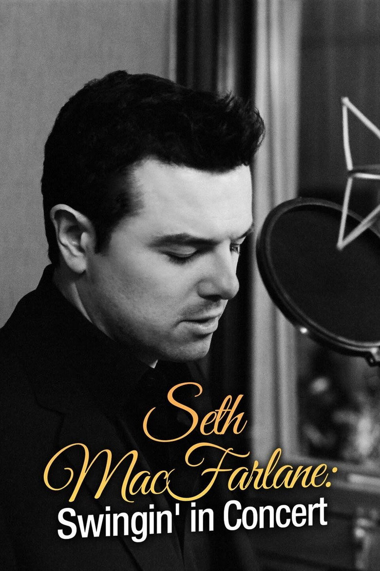Seth MacFarlane: Swingin' in Concert (2011) TMDB poster