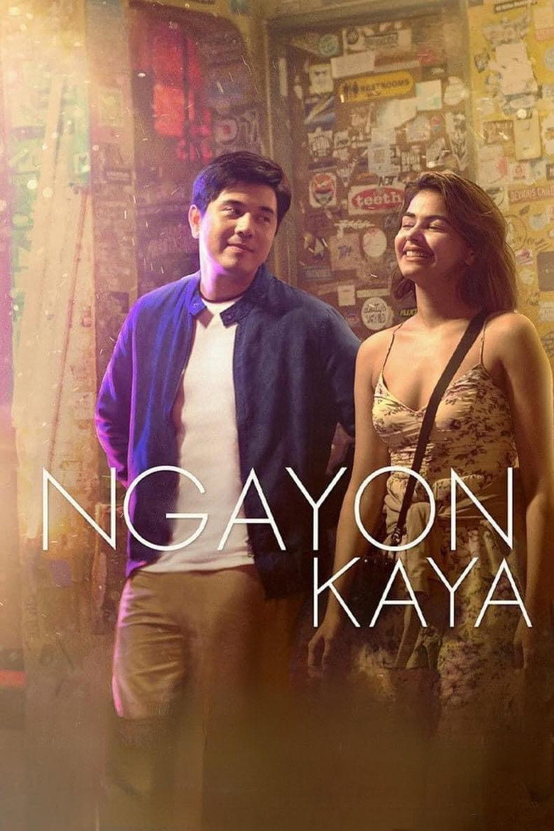 Ngayon Kaya (2022) TMDB poster