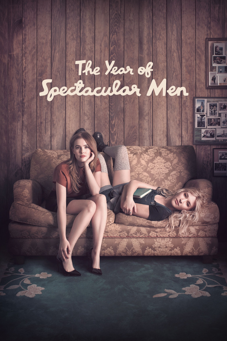 Рік вражаючої людини / The Year of Spectacular Men (2018) TMDB poster