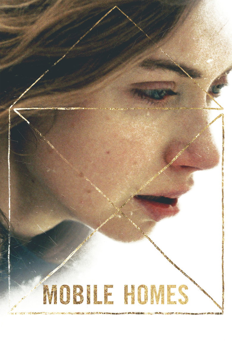 Mobile Homes (2017) TMDB poster