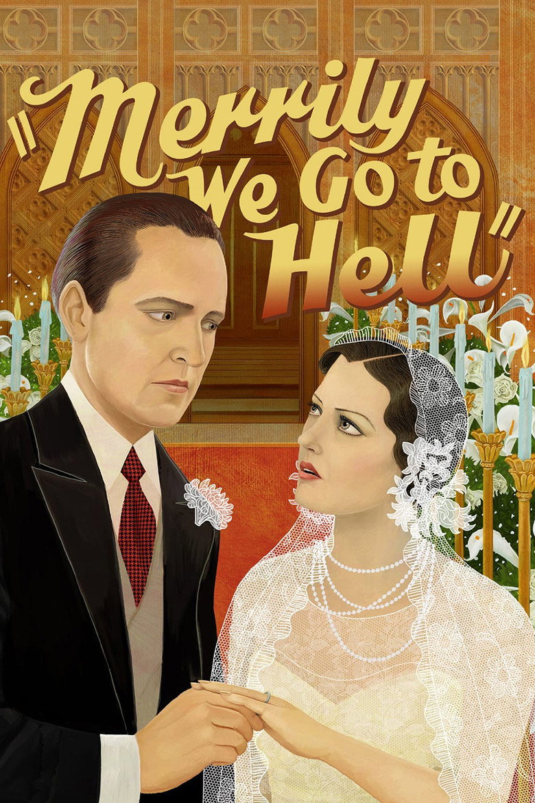 Merrily We Go to Hell (1932) TMDB poster