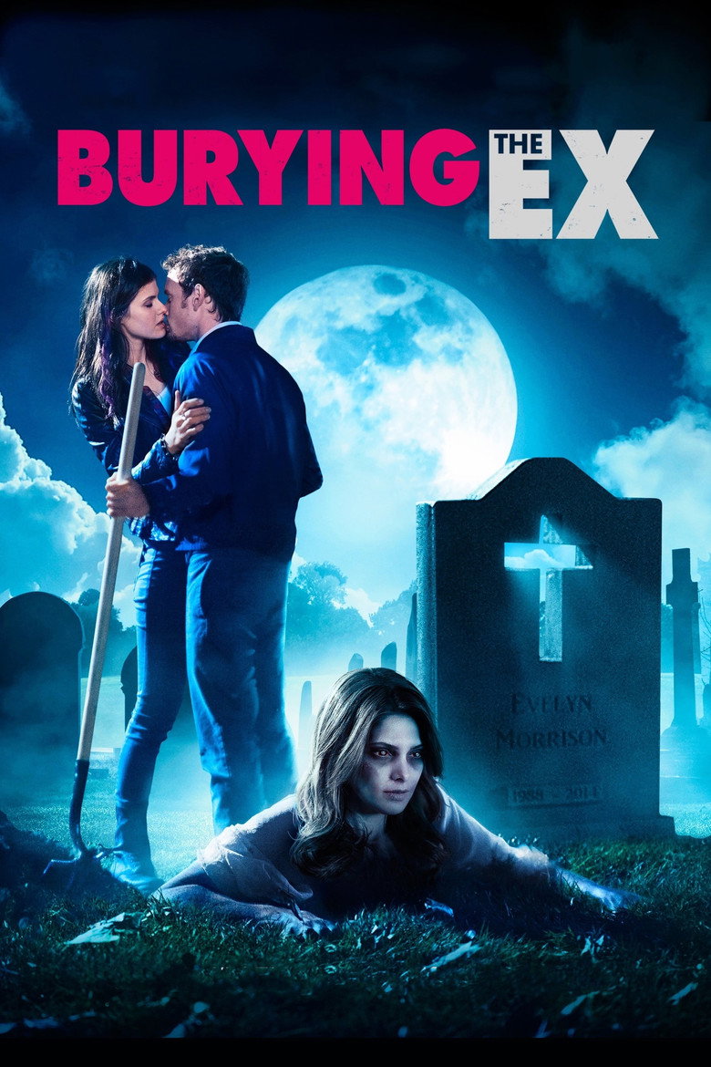 Поховати колишню / Burying the Ex (2014) TMDB poster