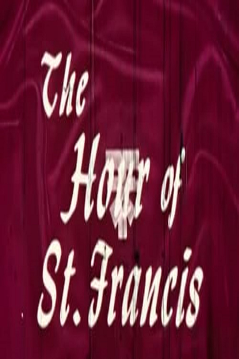 The Hour of St. Francis (1962) TMDB poster