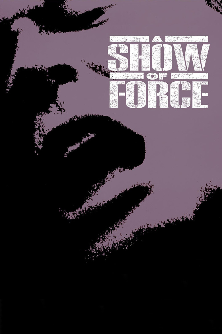 A Show of Force (1990) TMDB poster
