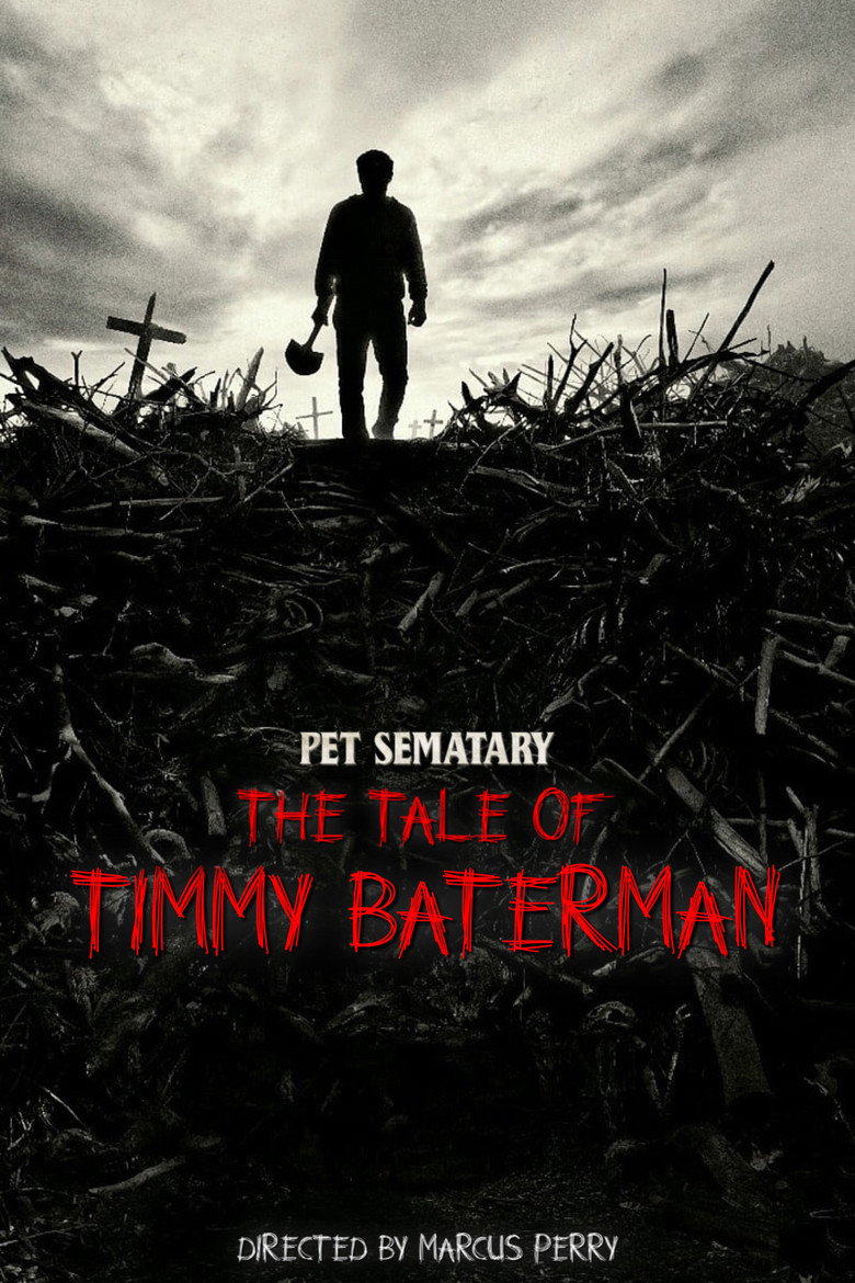 Pet Sematary: The Tale of Timmy Baterman (2018) TMDB poster