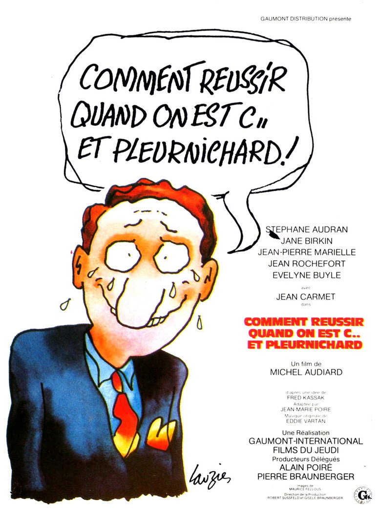 Comment réussir quand on est con et pleurnichard (1974) TMDB poster