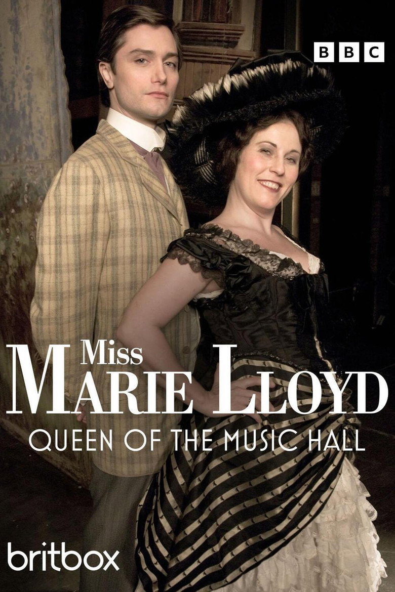 Miss Marie Lloyd: Queen of the Music Hall (2007) TMDB poster