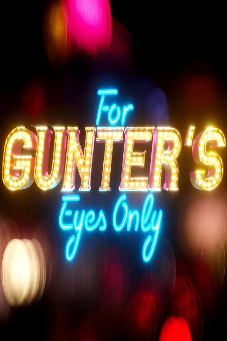 For Gunter’s Eyes Only (2022) TMDB poster