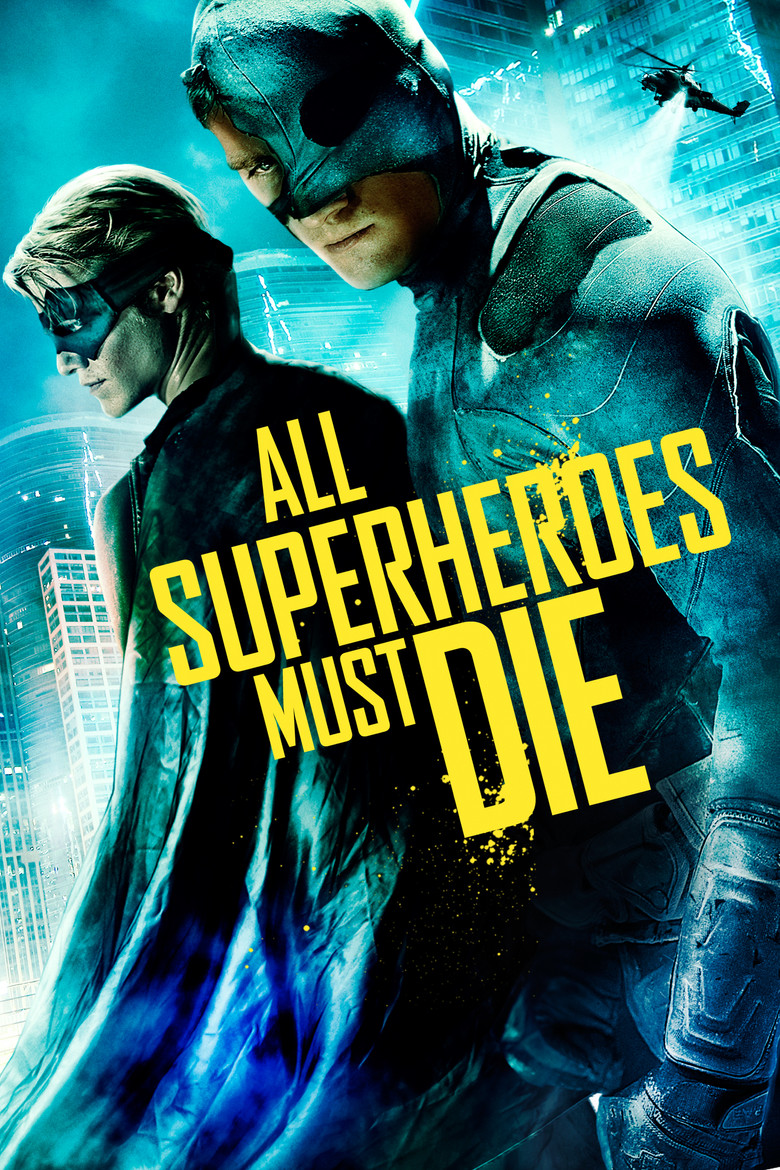 All Superheroes Must Die (2011) TMDB poster