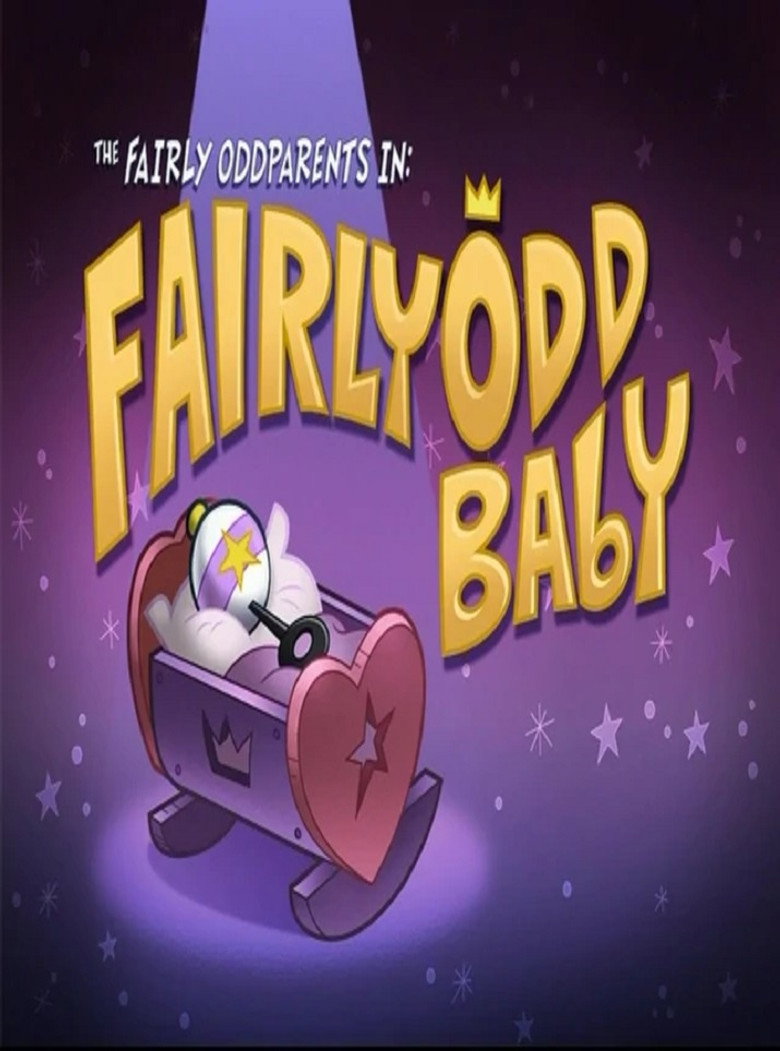 The Fairly OddParents: Fairly OddBaby (2008) TMDB poster