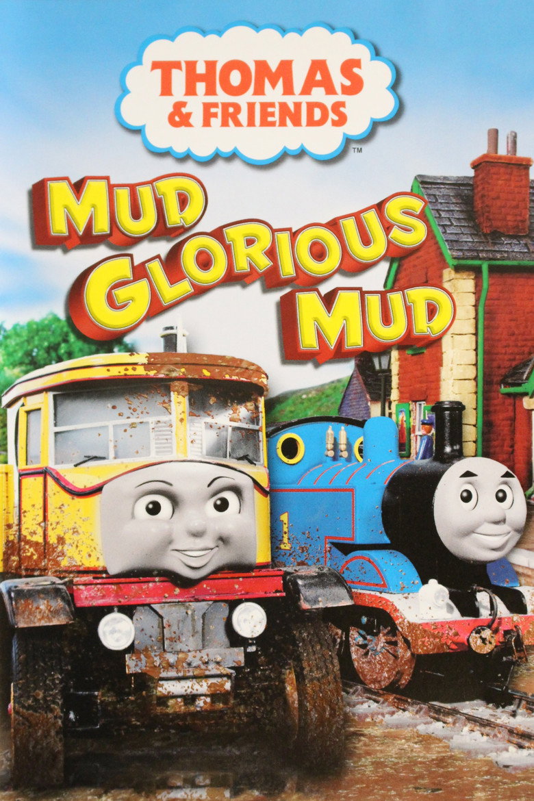 Thomas & Friends: Mud Glorious Mud (2008) TMDB poster