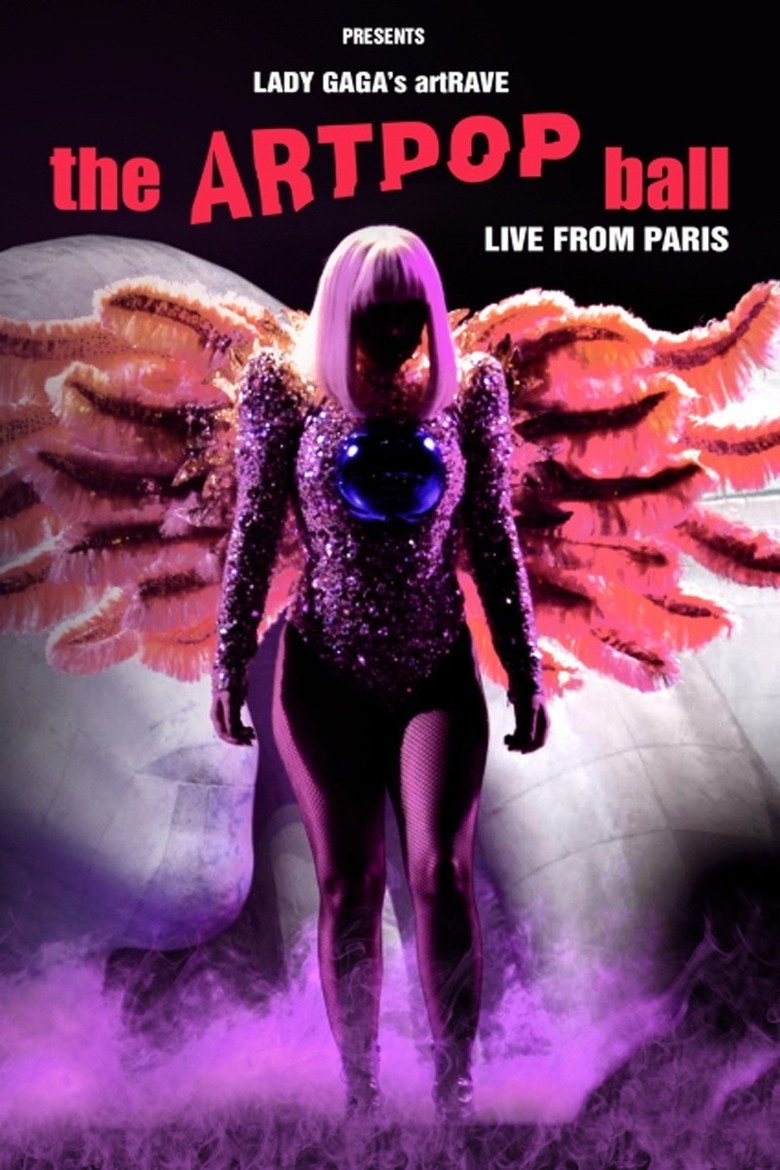 Lady Gaga's artRAVE - The ARTPOP Ball (2014) TMDB poster