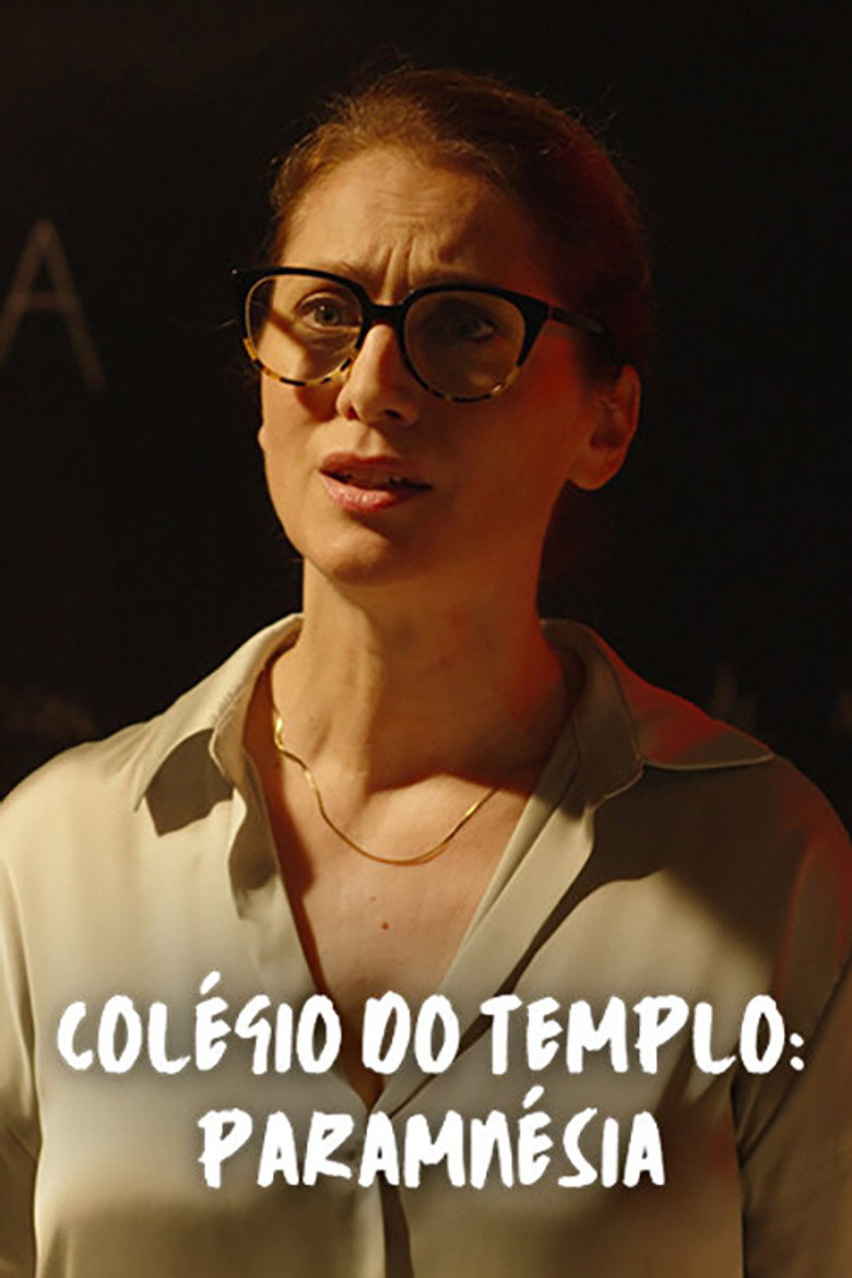 Colégio do Templo: Paramnésia (2022) TMDB poster