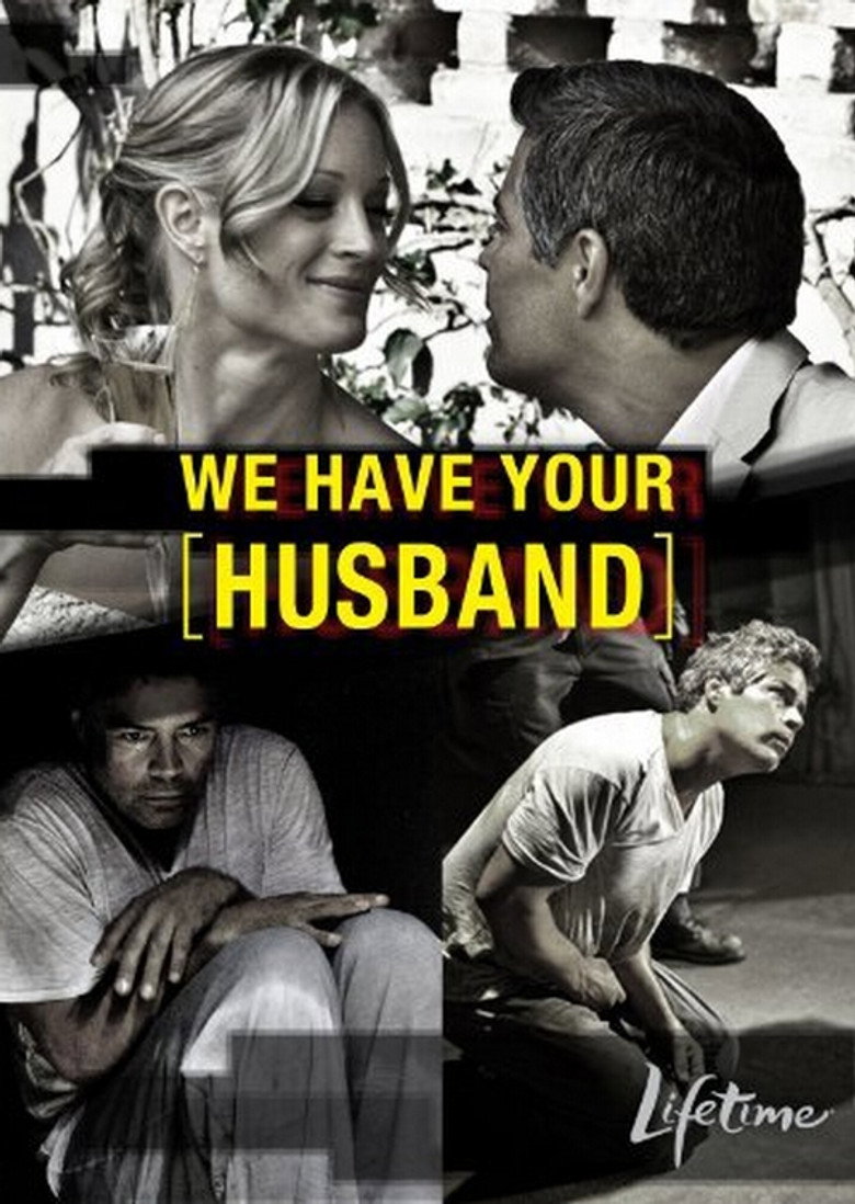 We Have Your Husband (2011) TMDB poster