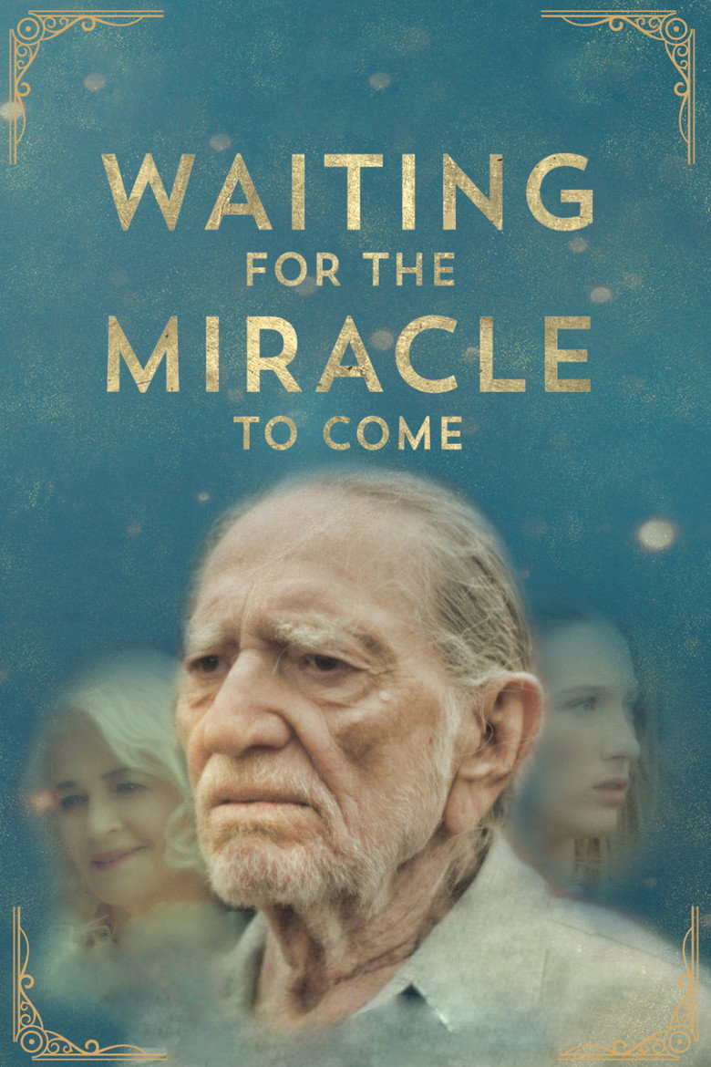 Waiting for the Miracle to Come (2019) TMDB poster