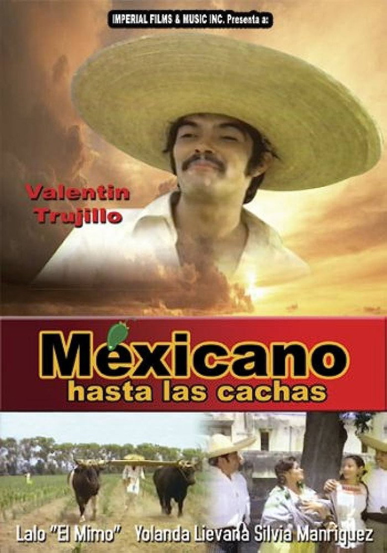 Mexicano Hasta Las Cachas (1979) TMDB poster