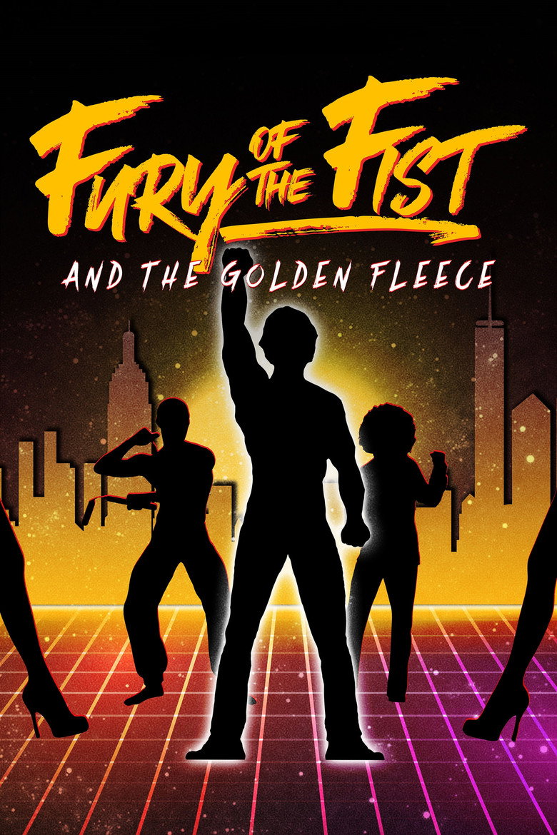 Fury of the Fist and the Golden Fleece (2018) TMDB poster