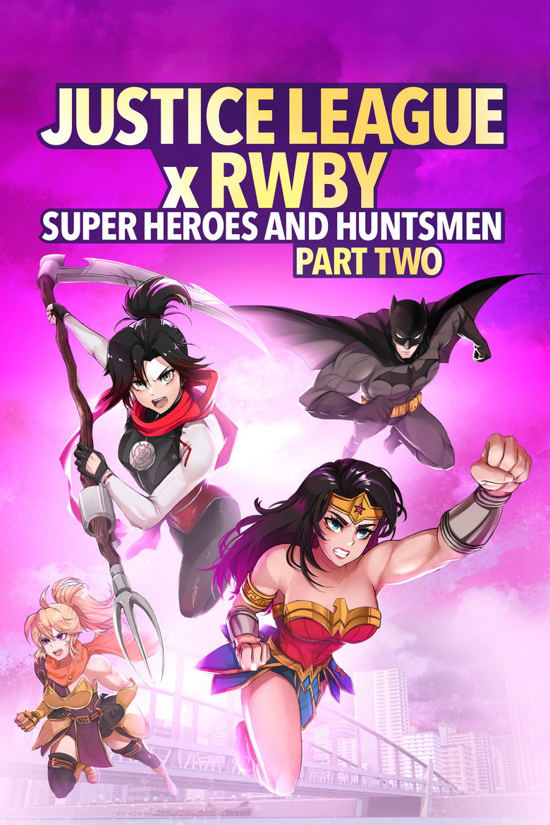 Justice League x RWBY: Super Heroes & Huntsmen, Part Two (2023) TMDB poster