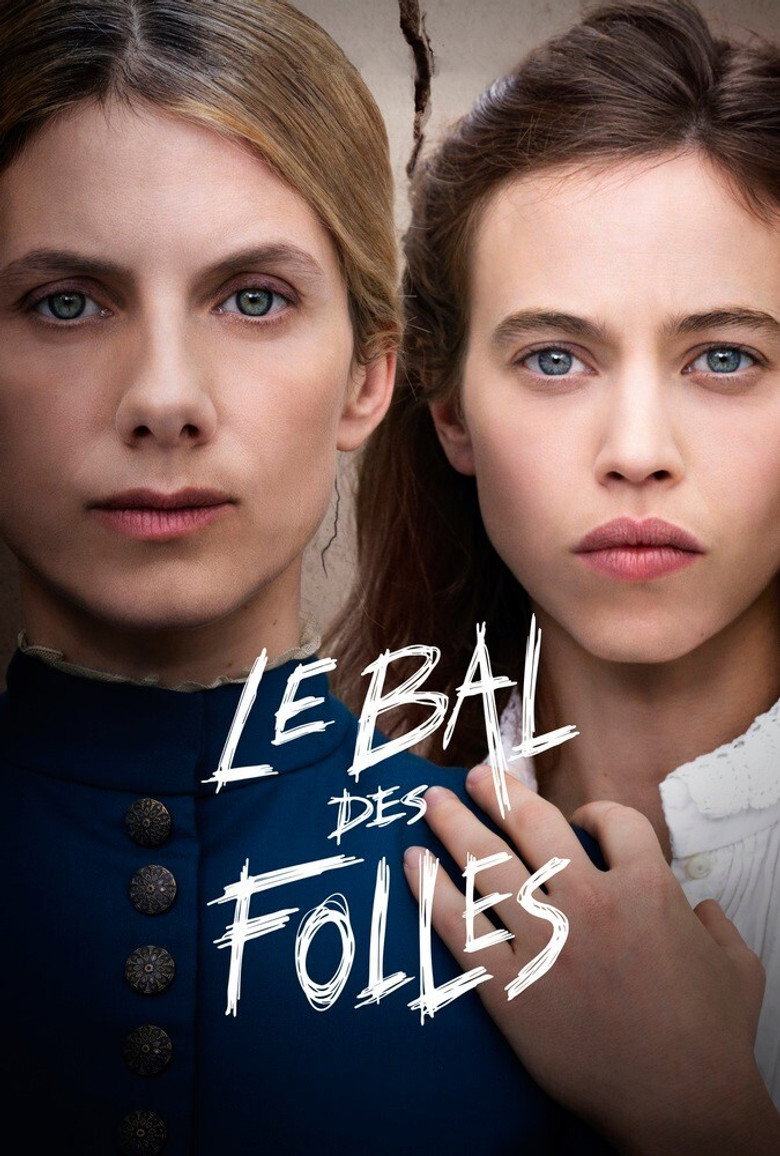 Бал божевільних людей / Le Bal des folles (2021) TMDB poster
