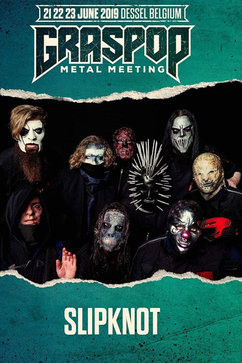 Slipknot - Live at Graspop Metal Meeting 2019 (2019) TMDB poster