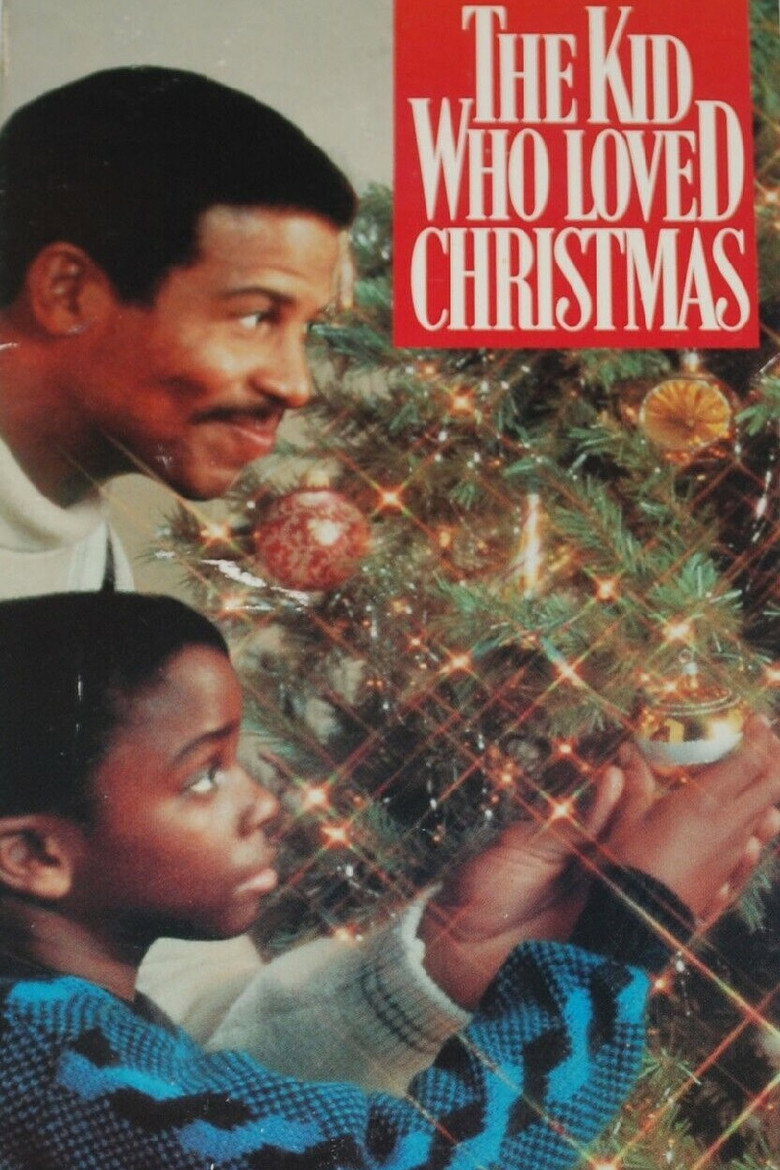 The Kid Who Loved Christmas (1990) TMDB poster