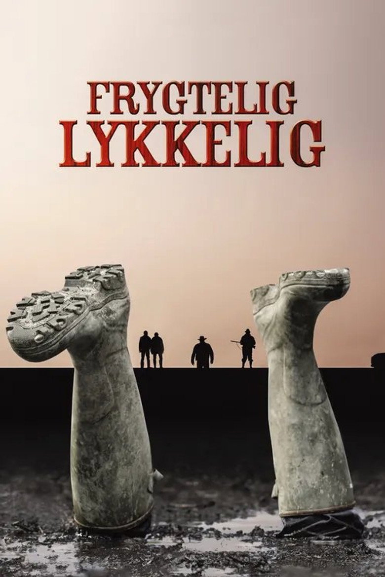 Жахливе щастя / Frygtelig lykkelig (2008) TMDB poster