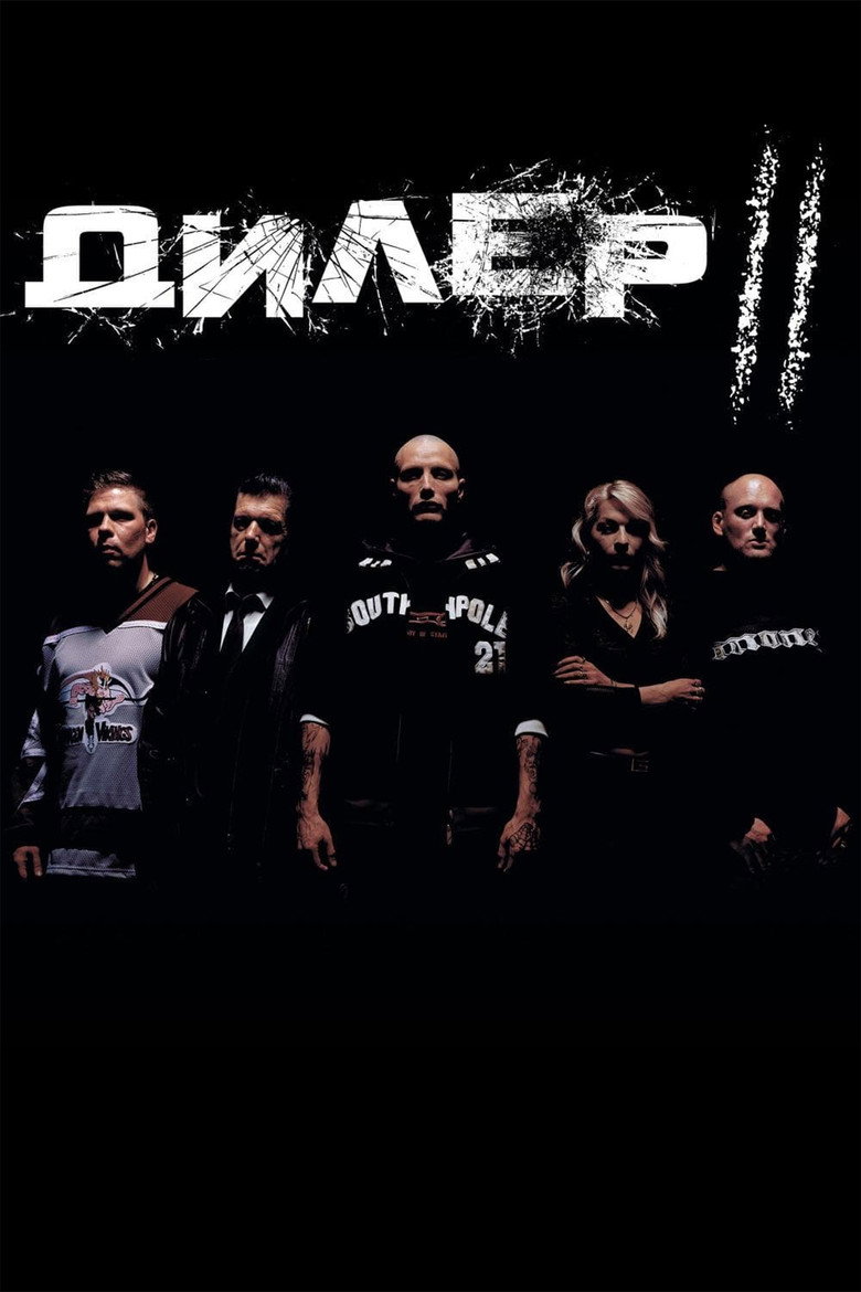 Дилер ІІ / Pusher II (2004) TMDB poster