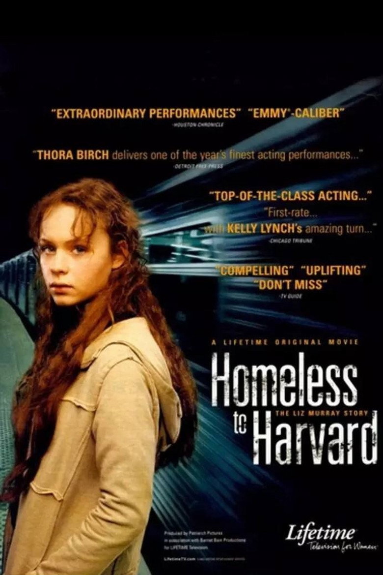 Гарвардська безпритульна: Історія Ліз Мюррей / Homeless to Harvard: The Liz Murray Story (2003) TMDB poster
