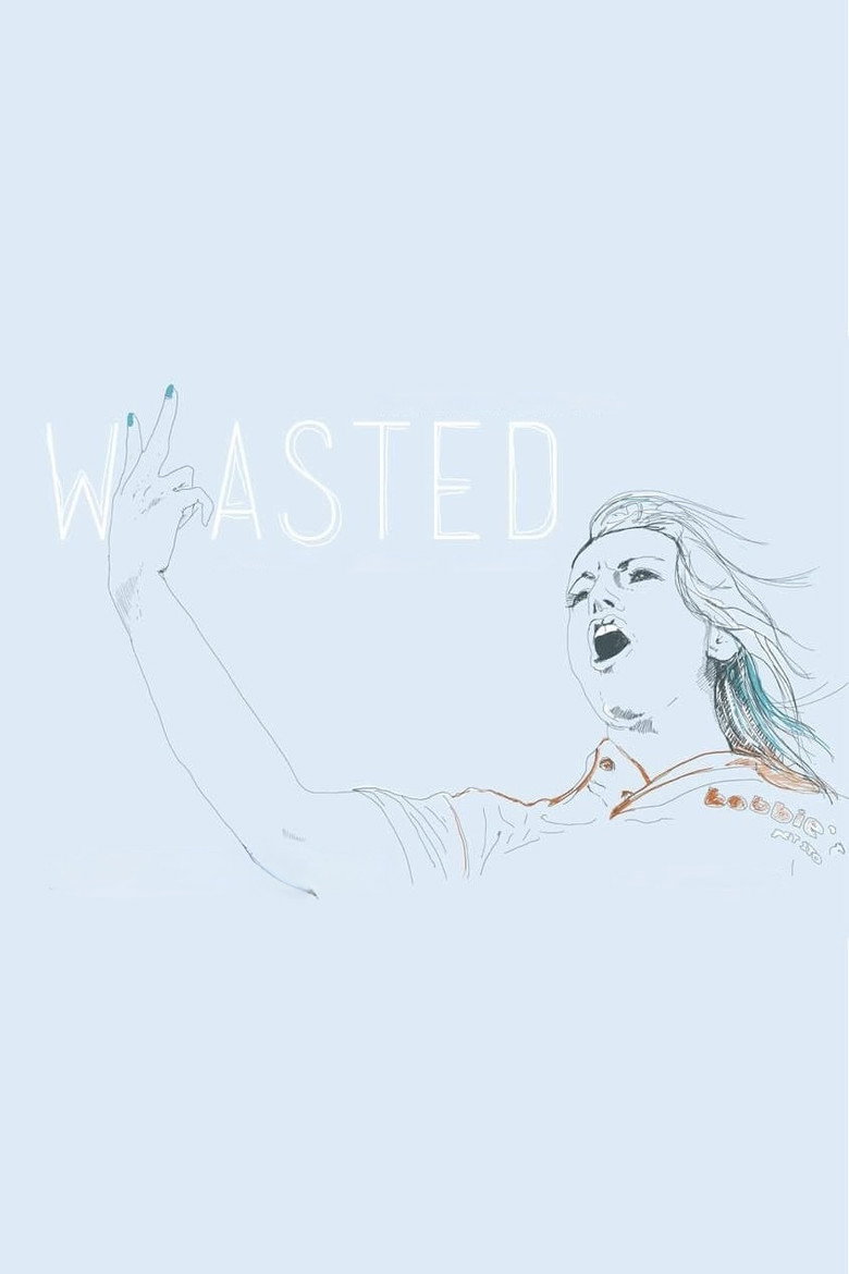 Wasted (2013) TMDB poster