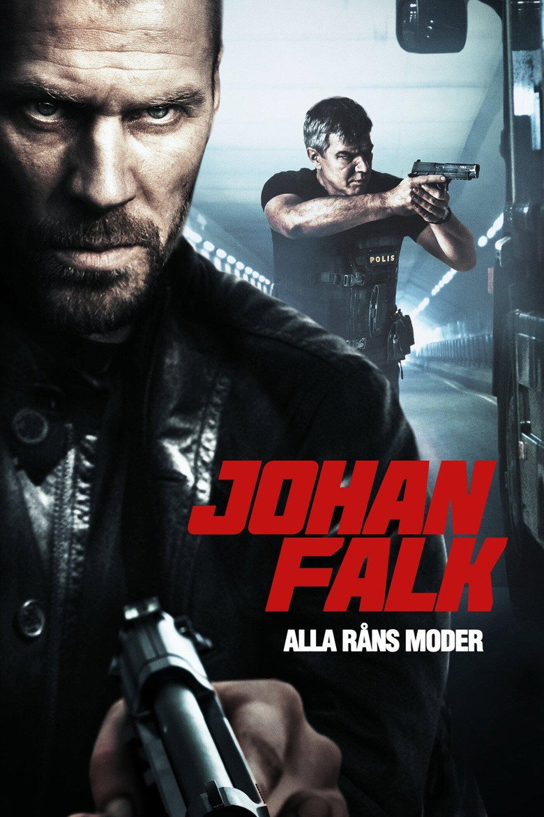 Johan Falk: Alla råns moder (2012) TMDB poster