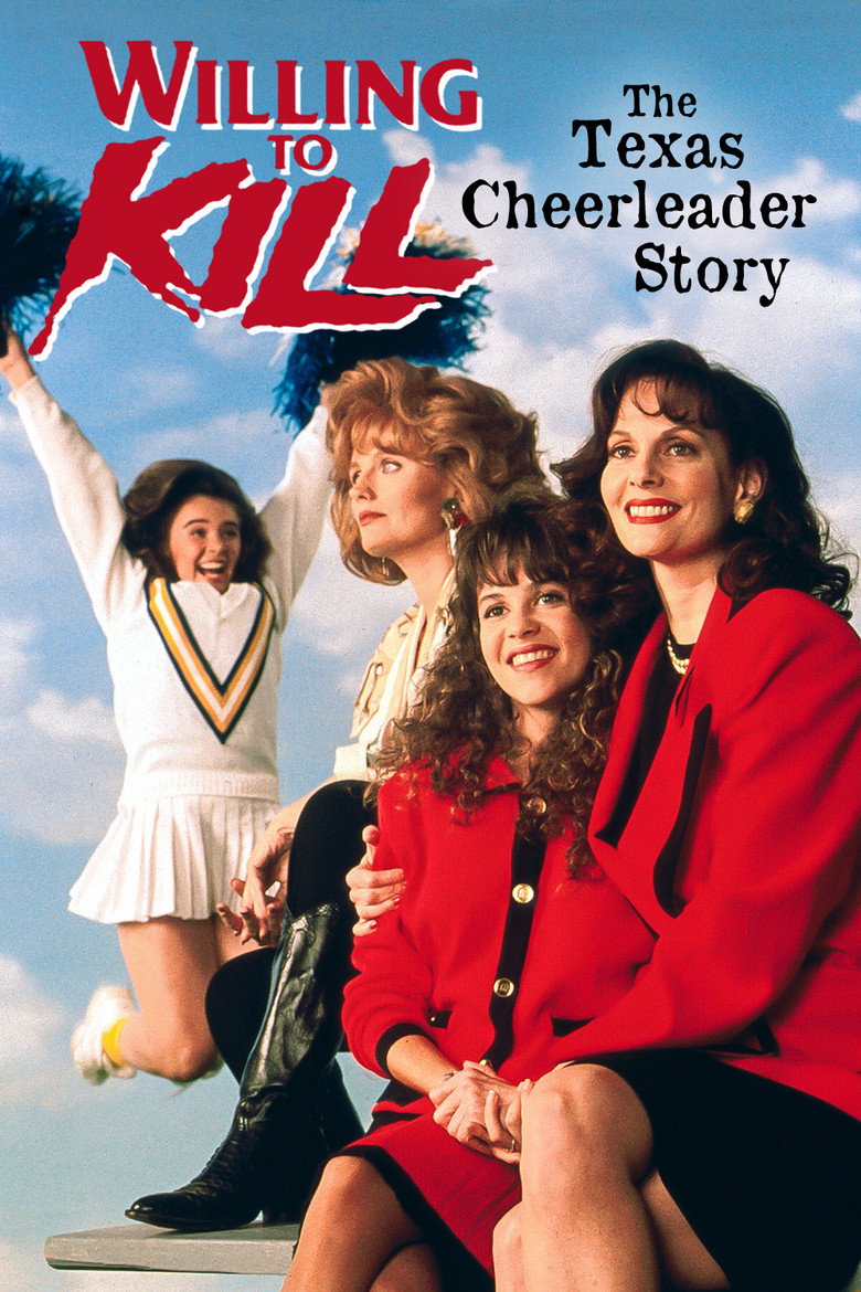 Willing to Kill: The Texas Cheerleader Story (1992) TMDB poster