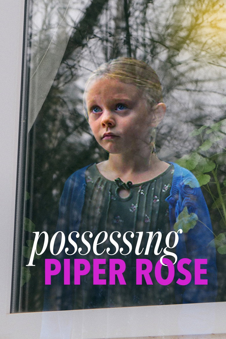 Possessing Piper Rose (2011) TMDB poster