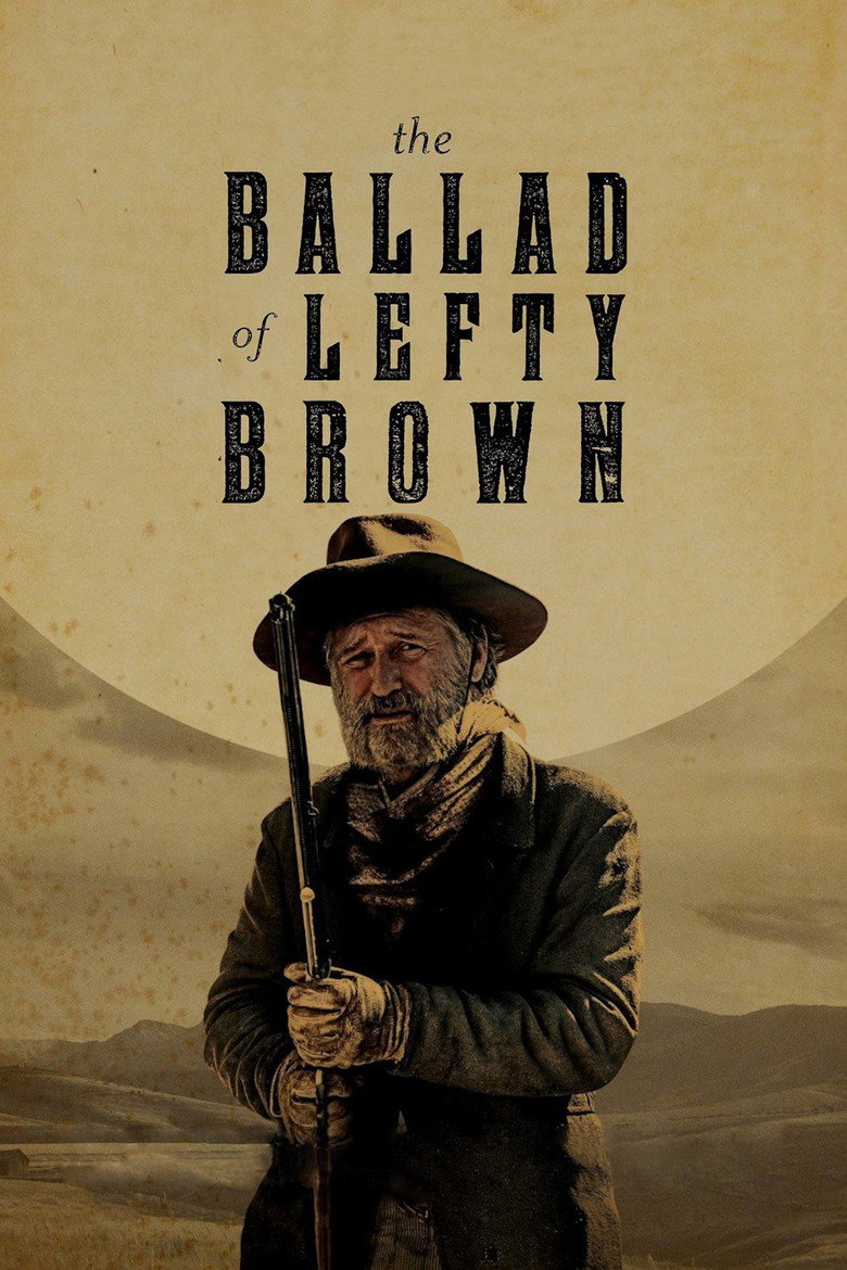 Балада про Лефті Брауна / The Ballad of Lefty Brown (2017) TMDB poster
