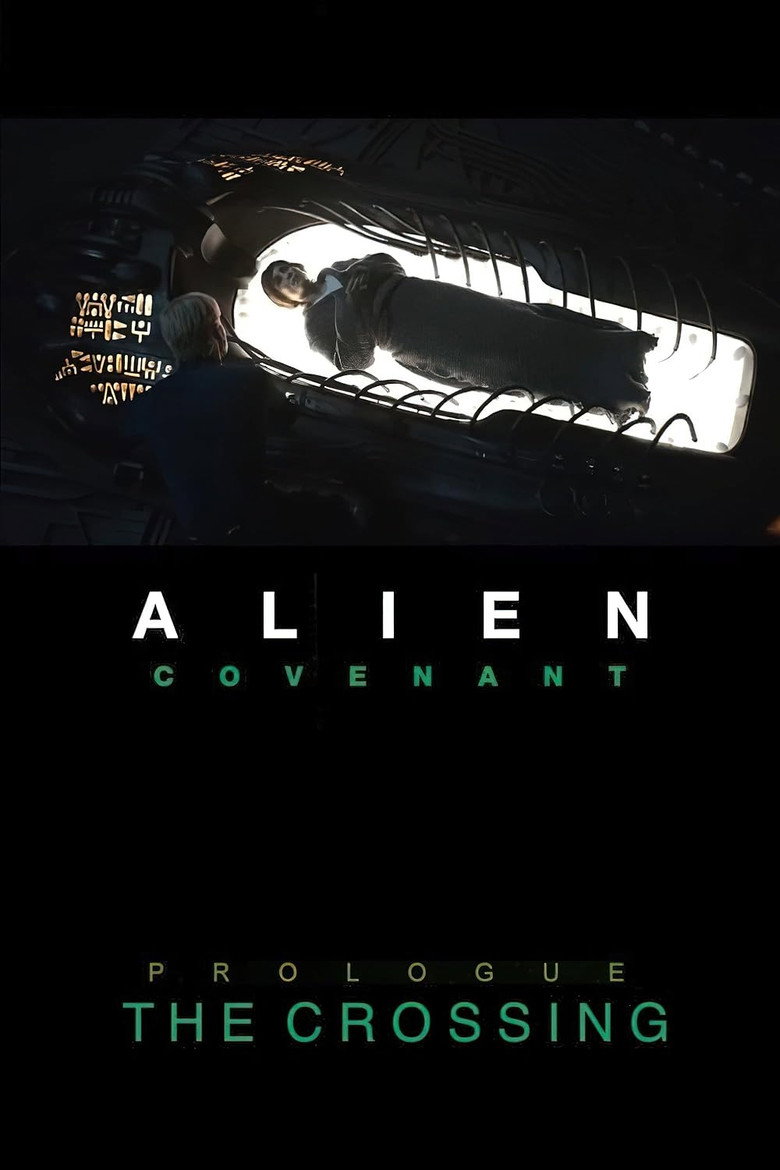 Чужий: Заповіт - Пролог: Перетин / Alien: Covenant - Prologue: The Crossing (2017) TMDB poster
