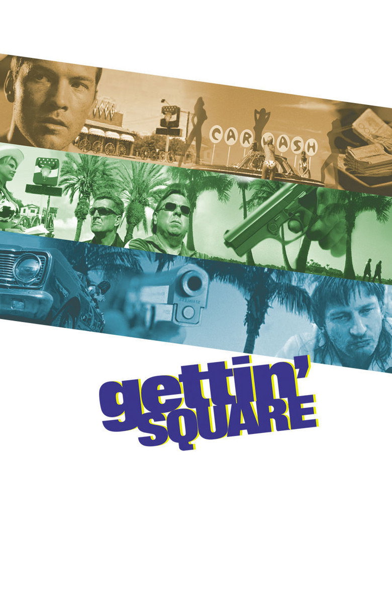 Я зав'язав / Gettin' Square (2003) TMDB poster