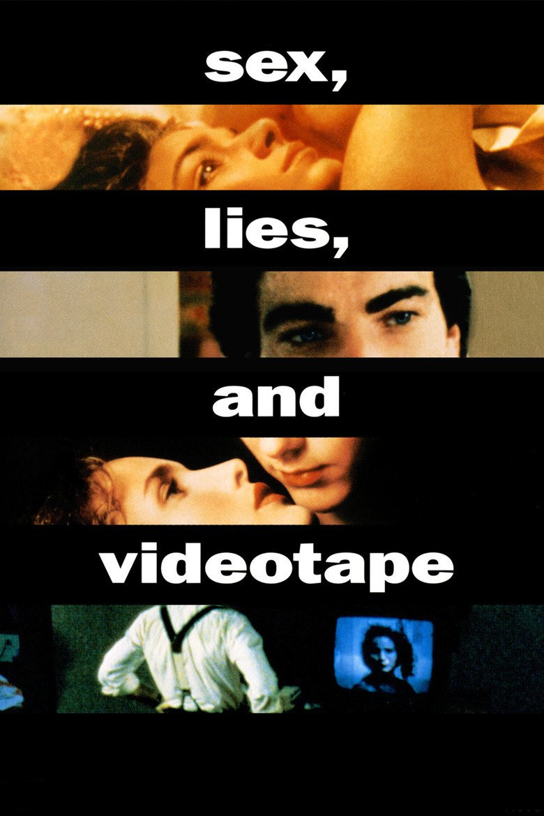 Секс, брехня та відео / sex, lies, and videotape (1989) TMDB poster