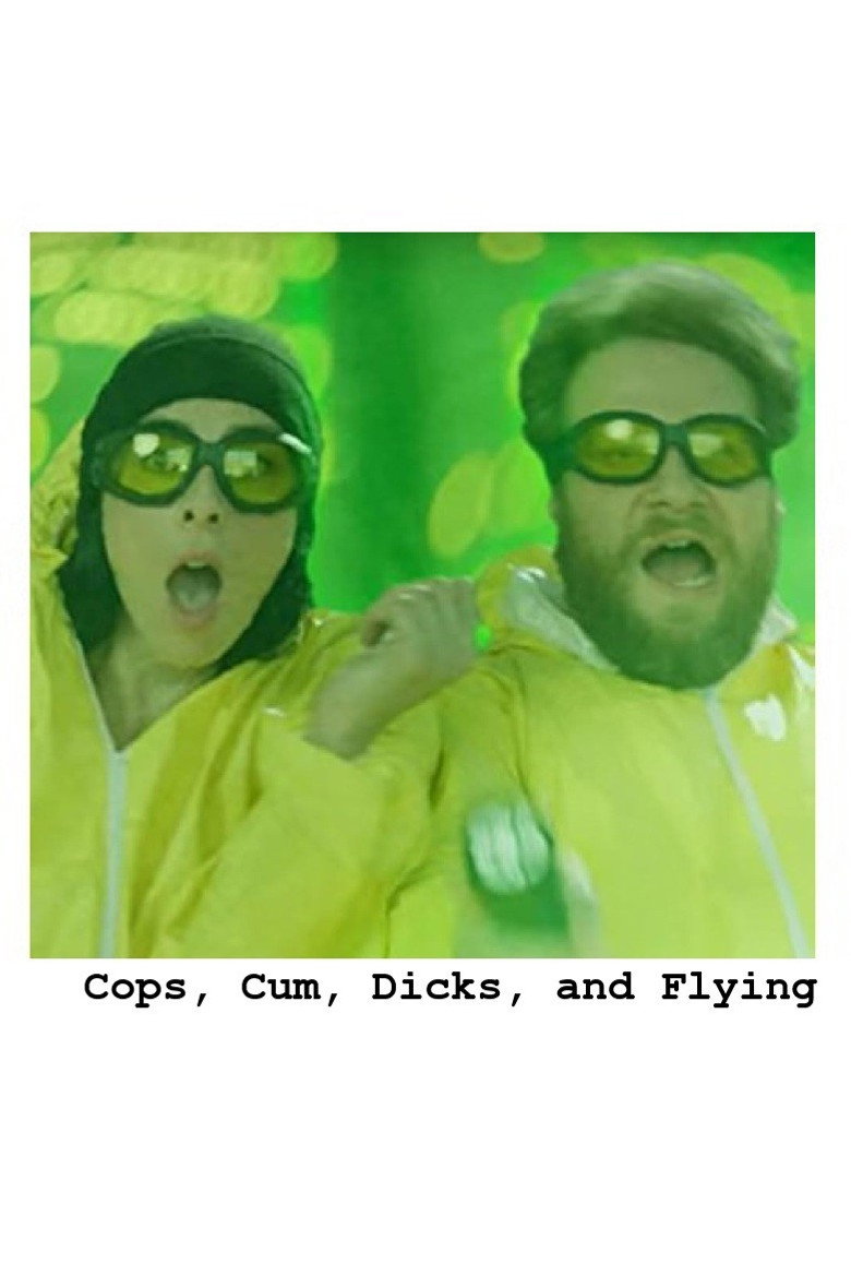 Cops, Cum, Dicks, and Flying (2014) TMDB poster