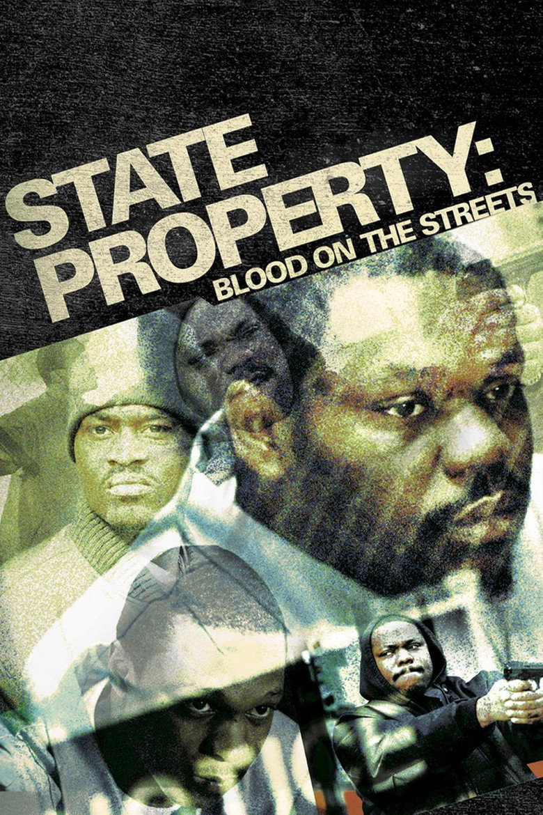 State Property: Blood on the Streets (2005) TMDB poster