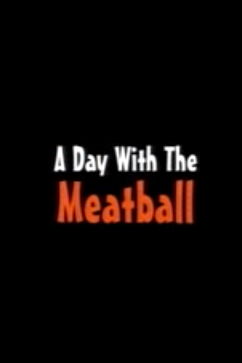 A Day with the Meatball (2002) TMDB poster