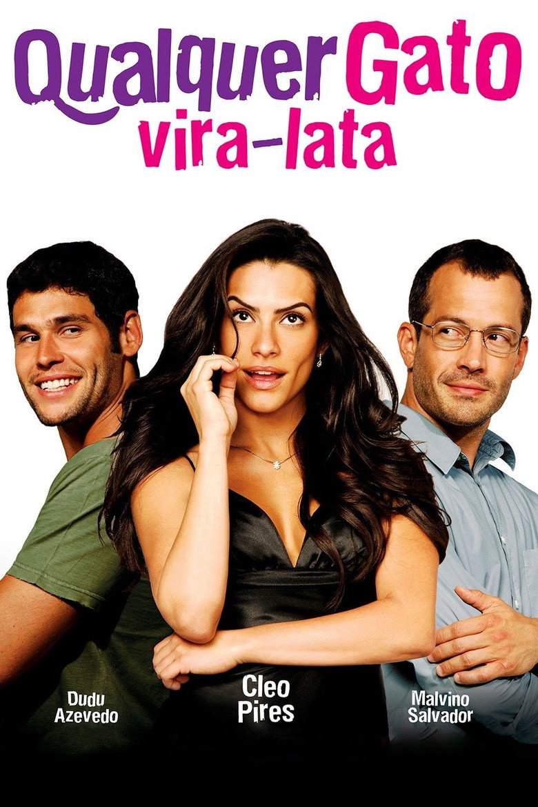 Qualquer Gato Vira-Lata (2011) TMDB poster
